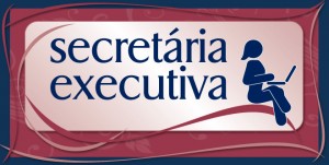 A Secretaraia-executiva