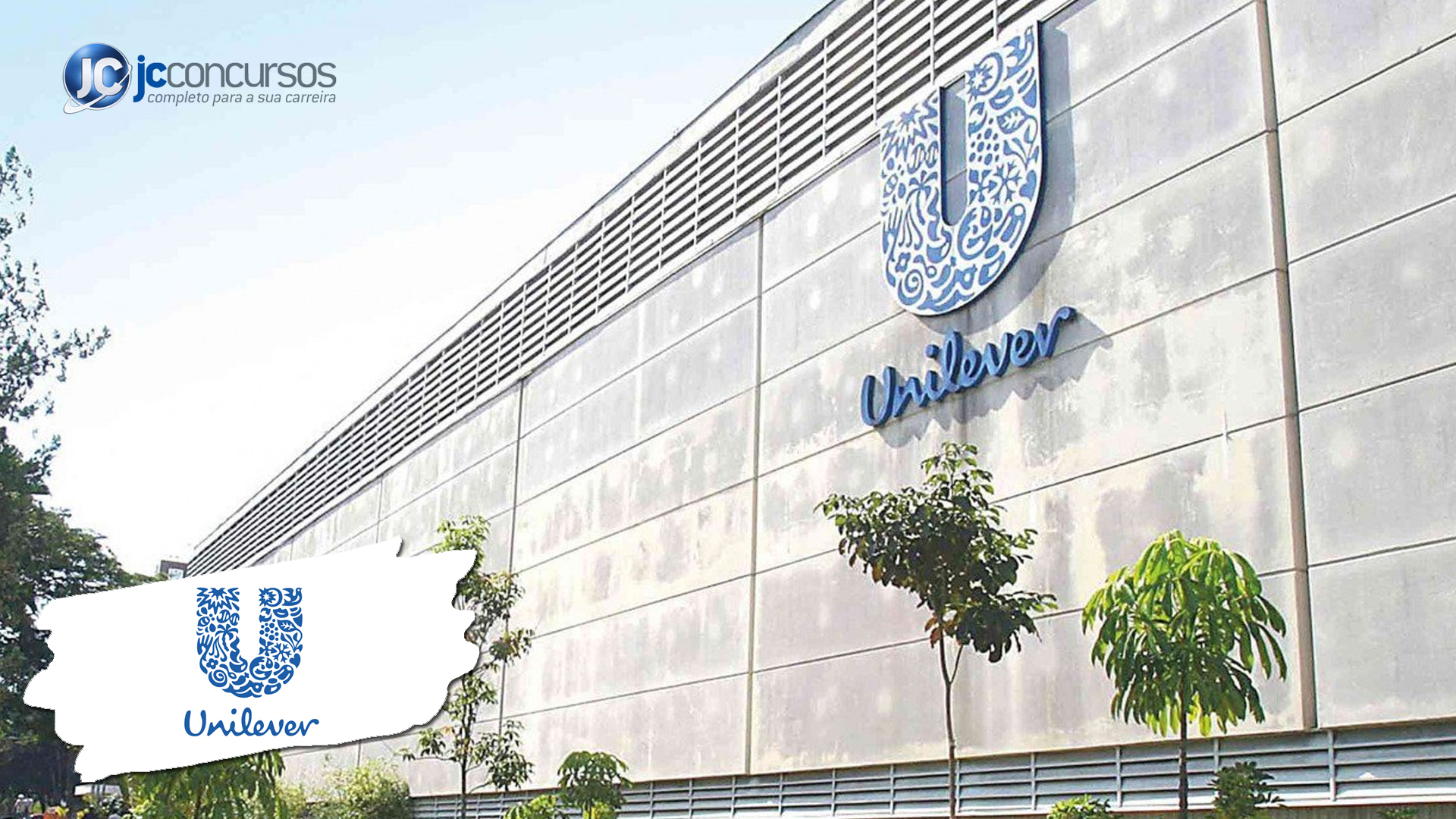 Unilever abre vagas no Brasil e busca profissionais para indústria e marketing