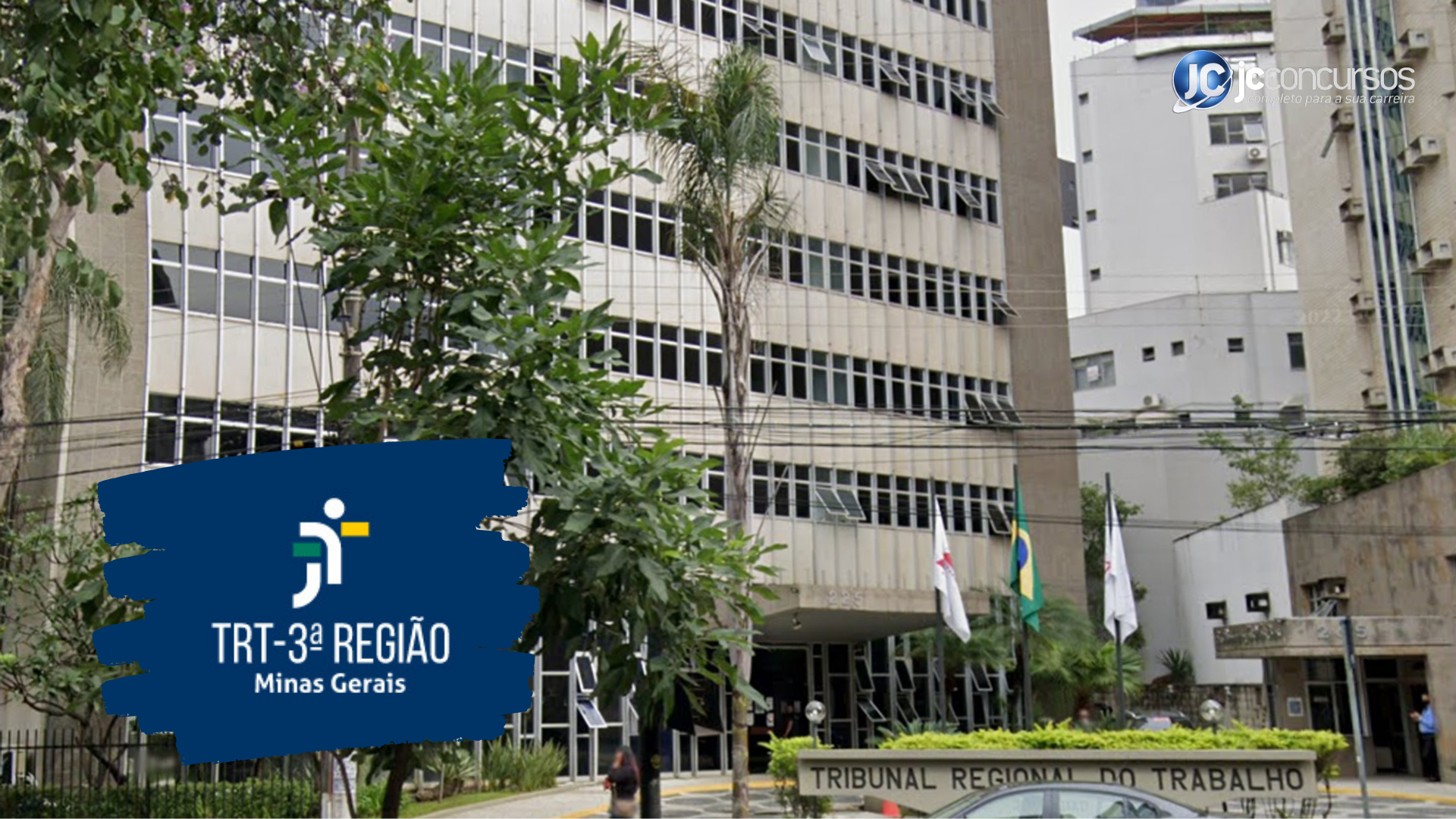 Saiu edital do TRT da 3ª Região com vagas para níveis técnico e superior