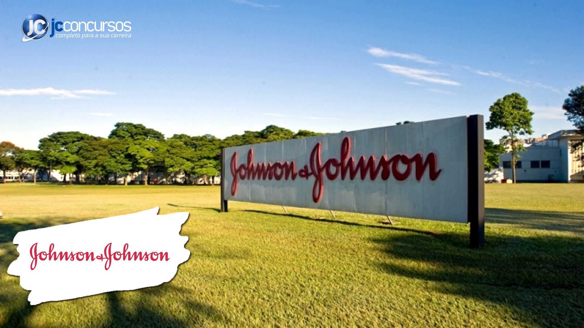 Johnson & Johnson inicia contratações no Brasil com vagas em tecnologia, planejamento e área comercial